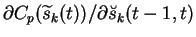 $ \partial C_p(\widetilde{s}_k(t)) / \partial \breve{s}_k(t-1, t)$