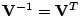 $ \mathbf{V}^{-1} = \mathbf{V}^T$