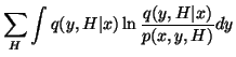 $\displaystyle \sum_H \int q(y, H \vert x) \ln \frac{q(y, H \vert x)} {p(x,y, H)} dy$