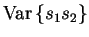 $\displaystyle \mathrm{Var}\left\{s_{1} s_{2}\right\}$