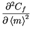 $\displaystyle \frac{\partial^2 C_{f}}{\partial \left< m \right>^2}$