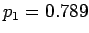 $ p_1=0.789$